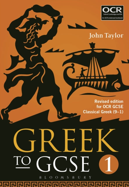 Greek to GCSE: Part 1: Revised edition for OCR GCSE Classical Greek (9–1)