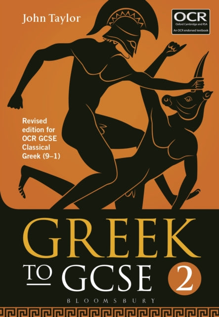 Greek to GCSE: Part 2: Revised edition for OCR GCSE Classical Greek (9–1)