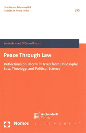 Peace Through Law: Can Humanity Overcome War?