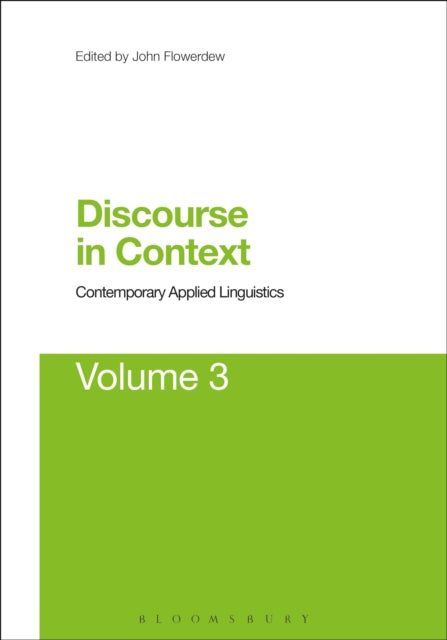 Discourse in Context Contemporary Applied Linguistics Volume 3 03
