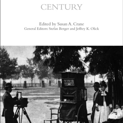 A Cultural History of Memory in the Nineteenth Century