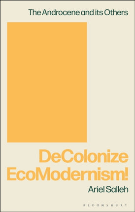 DeColonize EcoModernism