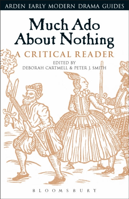 Much Ado About Nothing: A Critical Reader