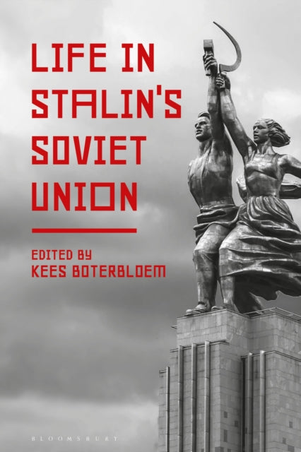Life in Stalins Soviet Union