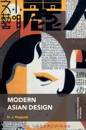 Modern Asian Design Cultural Histories of Design