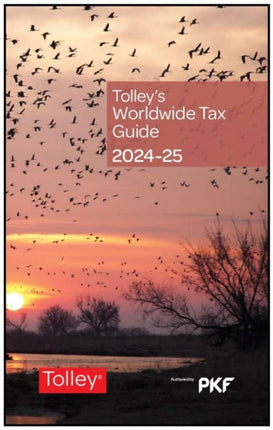 Tolleys Worldwide Tax Guide 202425
