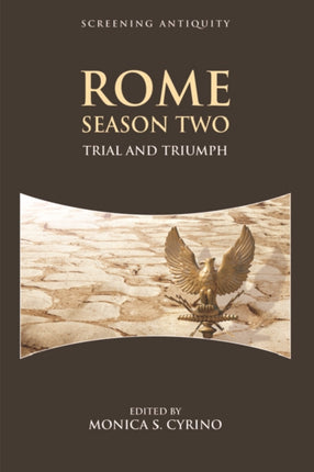 Rome Season Two: Trial and Triumph