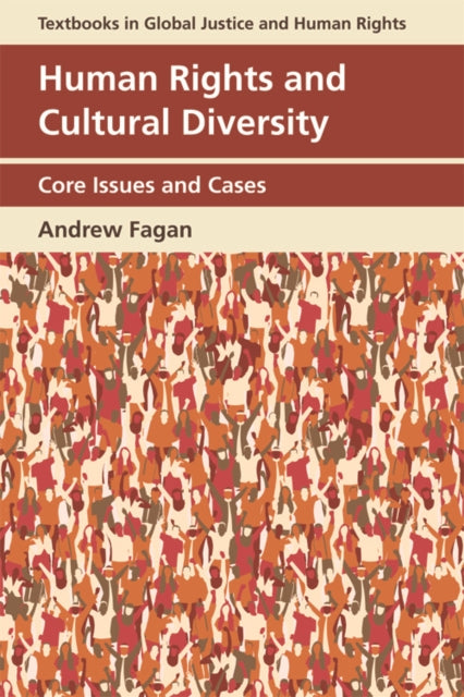 Human Rights and Cultural Diversity: Core Issues and Cases