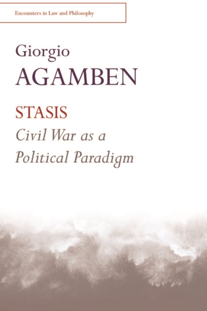 Stasis Civil War as a Political Paradigm