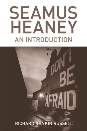 Seamus Heaney: An Introduction