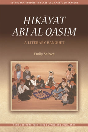 ?ik?yat Ab? al-Q?sim: A Literary Banquet