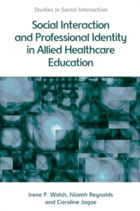 Social Interaction and Professional Identity in