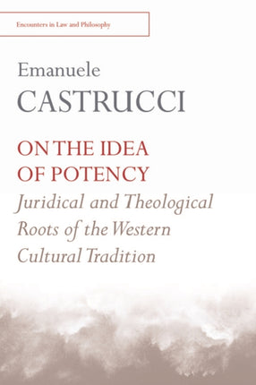 On the Idea of Potency