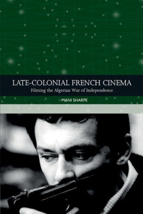 LateColonial French Cinema