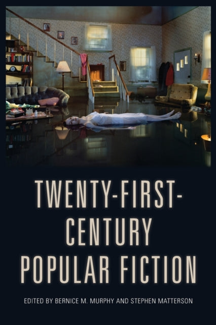 Twenty-First-Century Popular Fiction