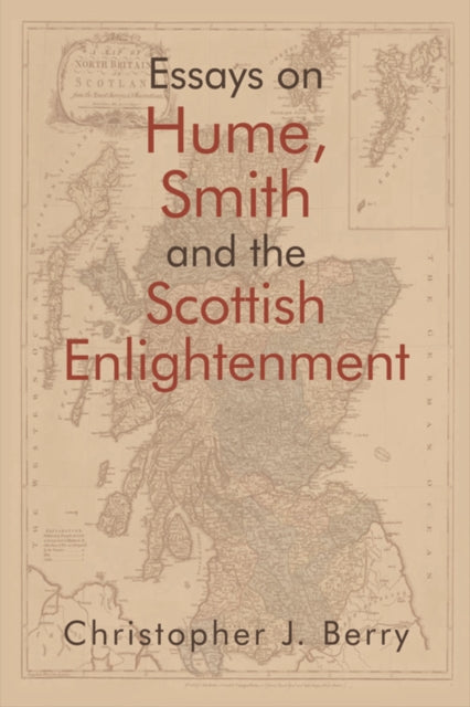 Essays on Hume, Smith and the Scottish Enlightenment