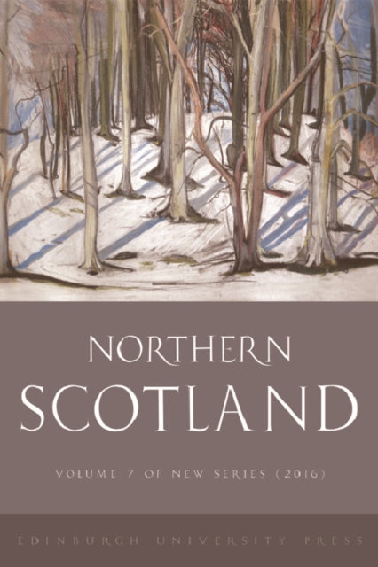 Northern Scotland: Volume 7, Issue 1