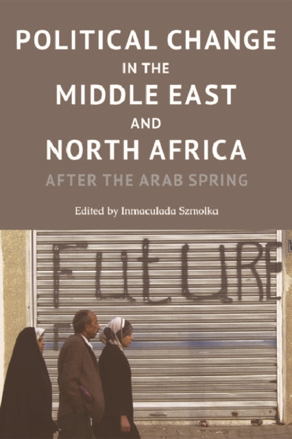 Political Change in the Middle East and North