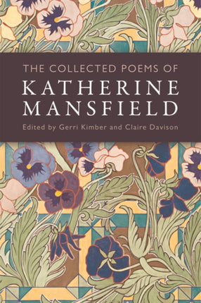 The Collected Poems of Katherine Mansfield