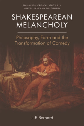 Shakespearean Melancholy