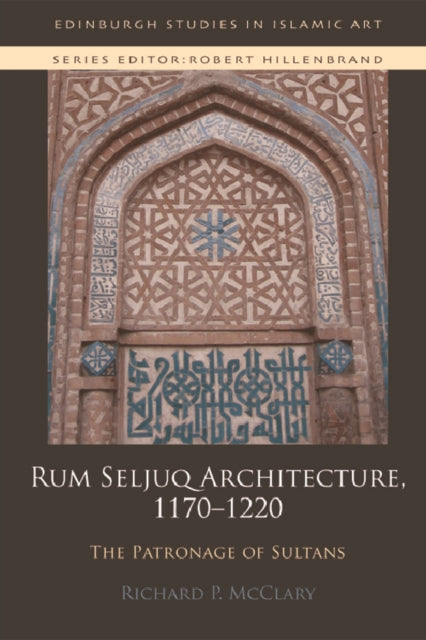 Rum Seljuq Architecture 11701220
