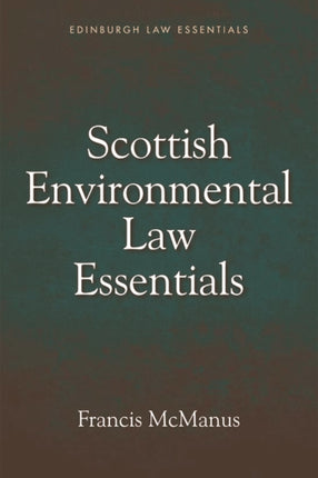 Scottish Environmental Law Essentials