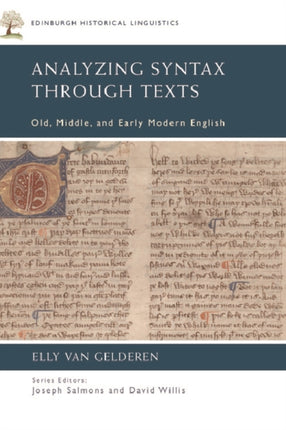 Analyzing Syntax Through Texts: Old, Middle, and Early Modern English