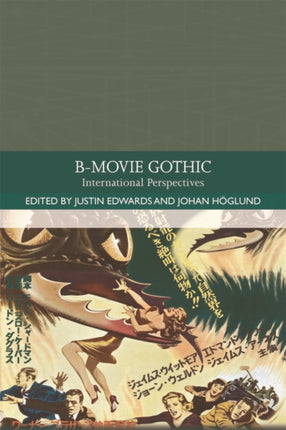 B-Movie Gothic: International Perspectives