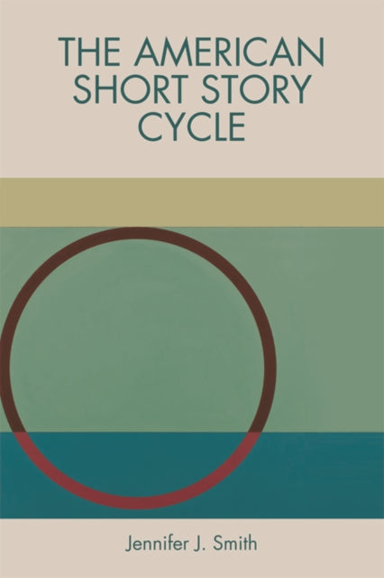 The American Short Story Cycle