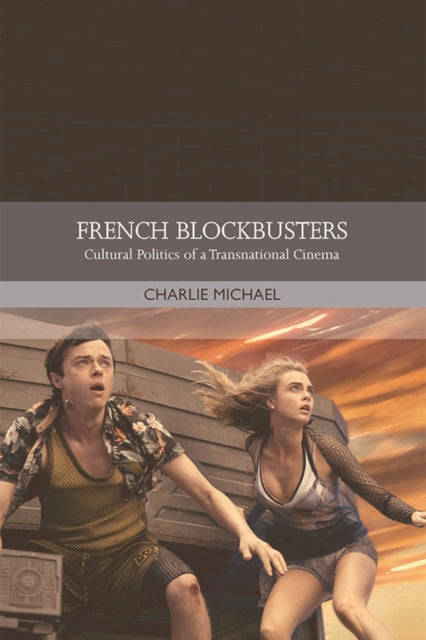 French Film in the Blockbuster Era: Globalization and the Cultural Politics of a Popular Cinema