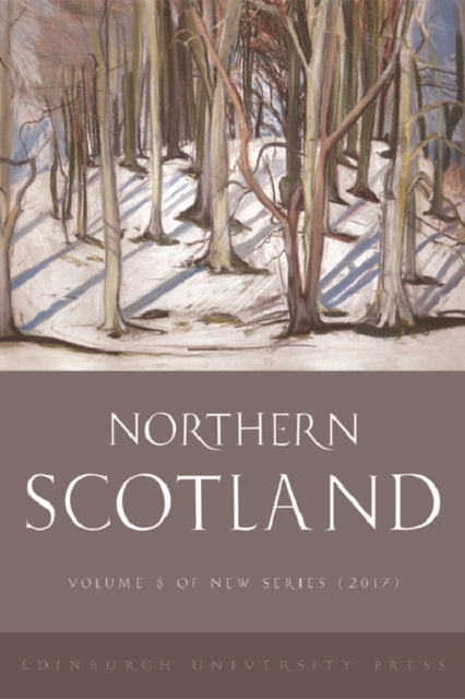 Northern Scotland: Volume 8, Issue 1