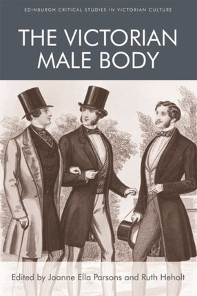 The Victorian Male Body