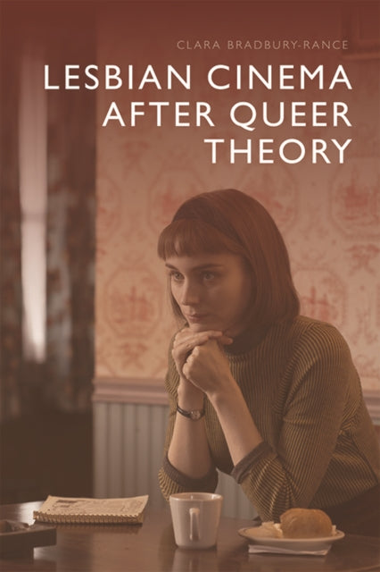 Lesbian Cinema After Queer Theory