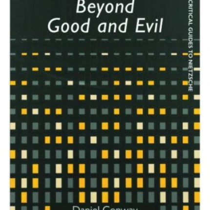 Nietzsche'S Beyond Good and Evil