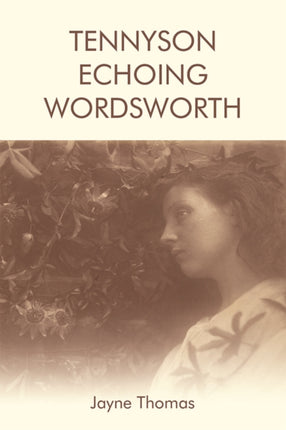 Tennyson Echoing Wordsworth