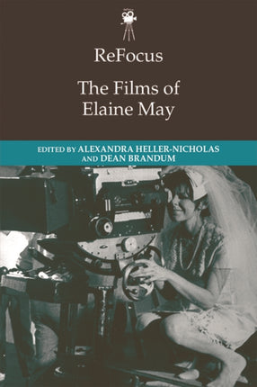 Refocus: The Films of Elaine May