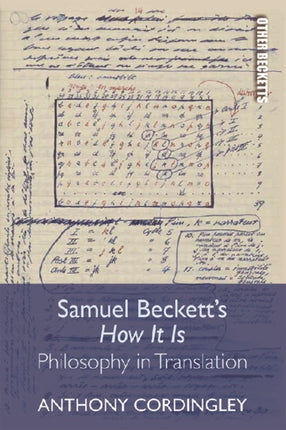 Samuel Beckett's How it is: Philosophy in Translation