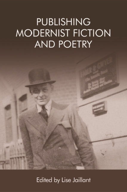 Publishing Modernist Fiction and Poetry