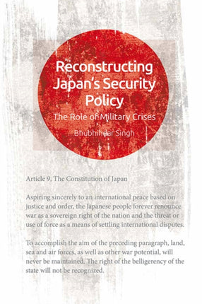 Reconstructing Japans Security