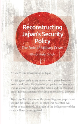 Reconstructing Japans Security