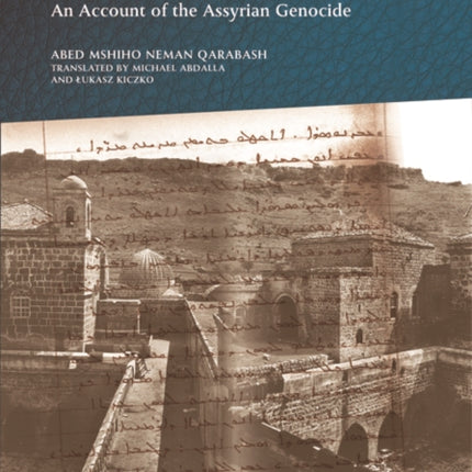 Sayfo  an Account of the Assyrian Genocide