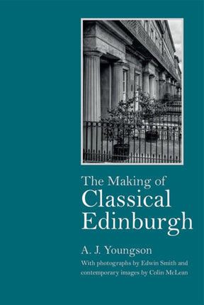 The Making of Classical Edinburgh