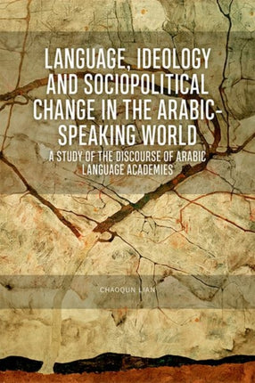 Language Ideology and Sociopolitical Change in