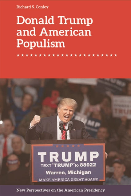 Donald Trump and American Populism