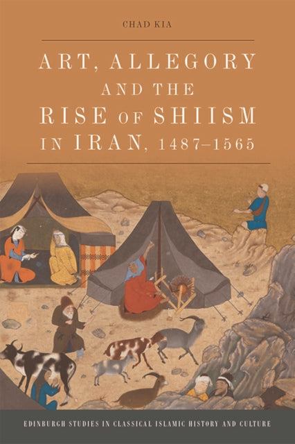 Art Allegory and the Rise of ShiIsm in Iran