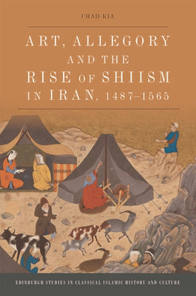 Art Allegory and the Rise of ShiIsm in Iran