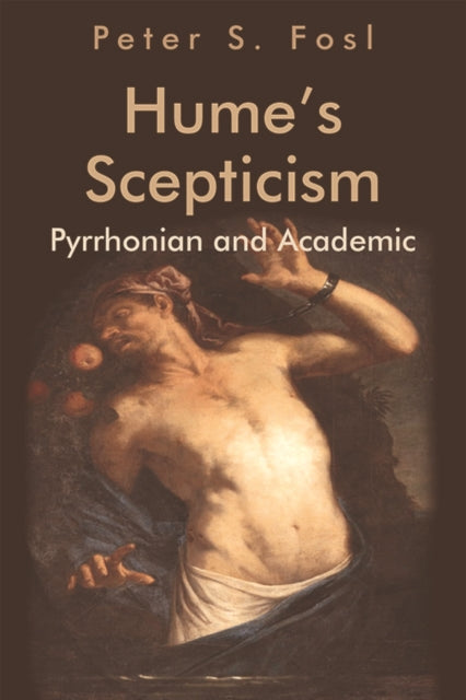 Hume'S Scepticism: Pyrrhonian and Academic