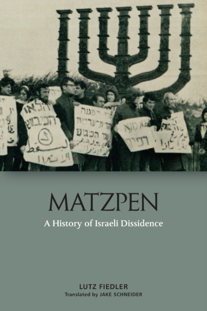 Matzpen: A History of the Israeli Left