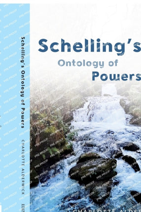 Schelling'S Ontology of Powers