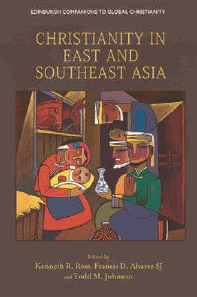 Christianity in East and Southeast Asia